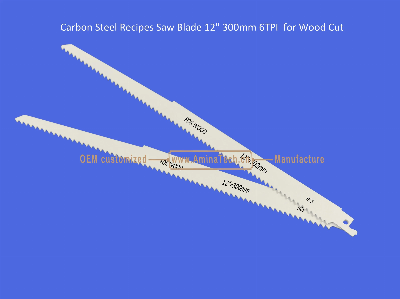 Carbon Steel Recipes Saw Blade 12" 300mm 6TPI  for Wood Cut ,Reciprocating,Sabre Saw ,Power Tools