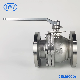 China Industrial Valve ANSI 150lb CF8 CF8m 304 316 Wcb Full Port Manual Flanged/Flange End Stainless Steel Floating Ball Valves