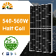 Hot Selling Mono/Monocrystalline/PV/Photovoltaic Cells Solar Power Panel Solar Panel Price 585W 580W 570W 560W 550W manufacturer